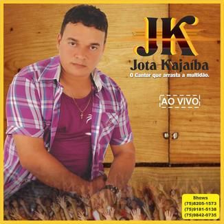 Foto da capa: Jota Kajaíba Ao Vivo