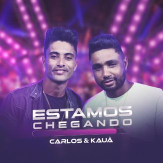 Foto da capa: Estamos Chegando