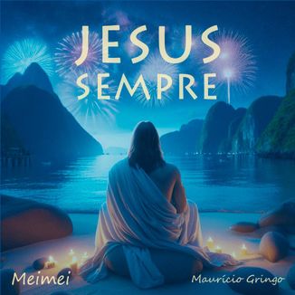 Foto da capa: JESUS SEMPRE - Meimei