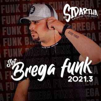 Foto da capa: Set Brega Funk 2021.3