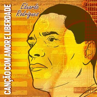 Foto da capa: Canção com Amor e Liberdade