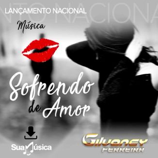 Foto da capa: SOFRÊNDO DE AMOR