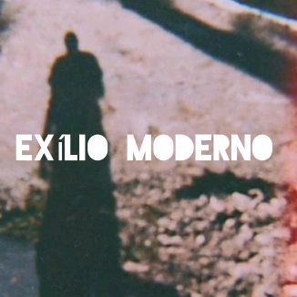Foto da capa: Exílio Moderno - Exílio Moderno