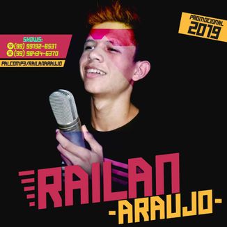 Foto da capa: Railan Araujo - CD Promocional 2018.1