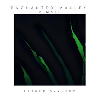 Foto da capa: Enchanted Valley (Remake)
