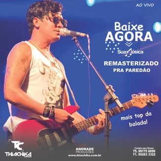 Foto da capa: THIACHIKA AO VIVO