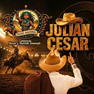 Foto da capa: PAIXÃO NACIONAL 'Julian Cesar'