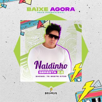 Foto da capa: Naldinho O Homem Sem Coração Seresta 2.0