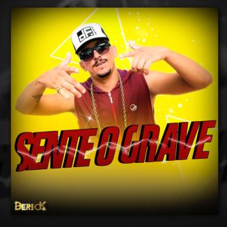 Foto da capa: Sente O Grave