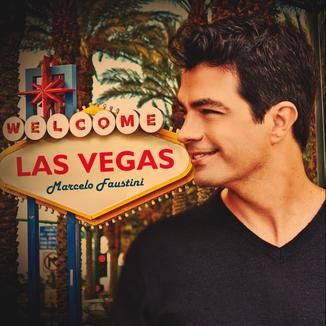 Foto da capa: ☆.ıllı Marcelo Faustini ▶ LAS VEGAS ıllı.☆