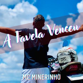 Foto da capa: A Favela Venceu