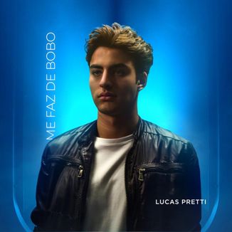Foto da capa: Me Faz de Bobo