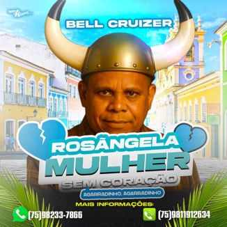 Foto da capa: Rosângela, Mulher Sem Coração