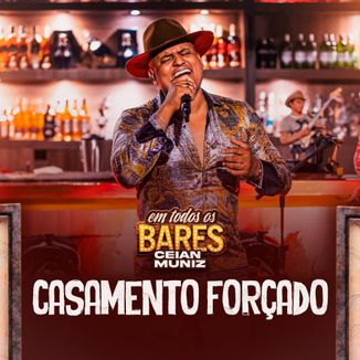 Foto da capa: Casamento forçado (Em todos os bares)