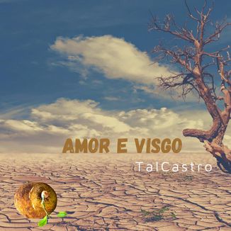 Foto da capa: Amor E Visgo