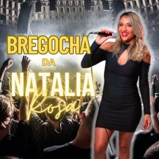 Foto da capa: BREGOCHA DA NATALIA ROSA