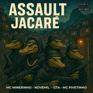 Foto da capa: Assault Jacaré
