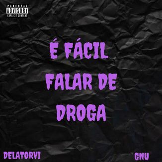 Foto da capa: É Fácil Falar de Droga