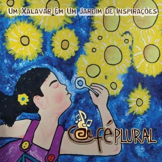 Foto da capa: UM XALAVAR EM UM JARDIM DE INSPIRAÇÕES