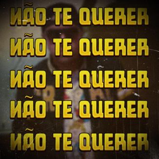 Foto da capa: Não te querer