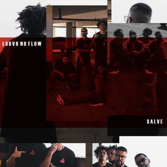 Foto da capa: Louvo no Flow - Salve