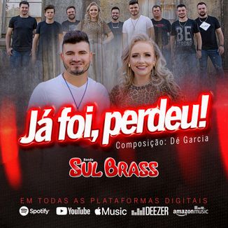Foto da capa: Já Foi, Perdeu!