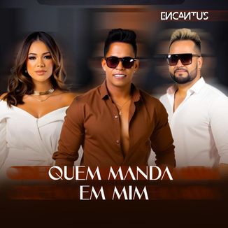 Foto da capa: Quem Manda em Mim