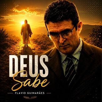 Foto da capa: Deus Sabe