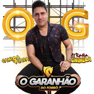 Foto da capa: O garanhão do forró canta Camisa Suada e Rasta Chinerla