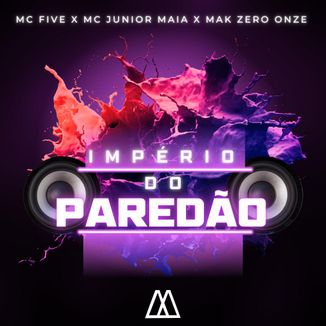 Foto da capa: Império Do Paredão