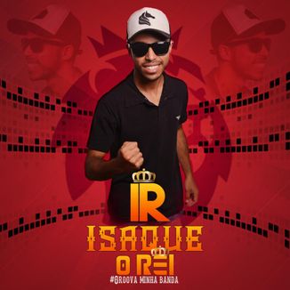 Foto da capa: isaque o rey 2k19