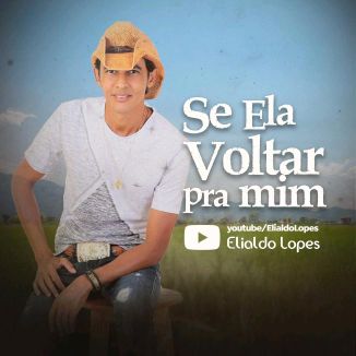 Foto da capa: Se Ela Voltar Pra Mim