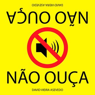 Foto da capa: Não ouça