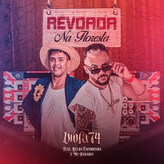 Foto da capa: Revoada na Floresta Viola 74 feat. Rei da Cacimbinha & Mc Hadassa
