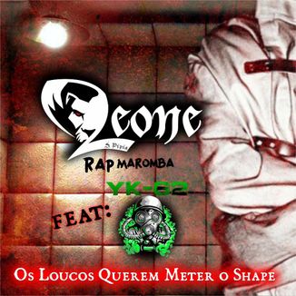 Foto da capa: Os Loucos Querem Meter o Shape