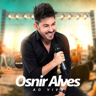 Foto da capa: Osnir Alves ao vivo Atualizado