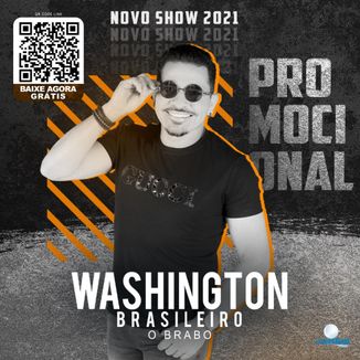 Foto da capa: Washington Brasileiro - PROMOCIONAL SHOW 2021