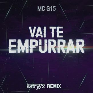 Foto da capa: Vai Te Empurrar