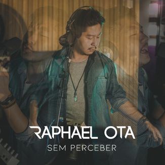 Foto da capa: Sem Perceber