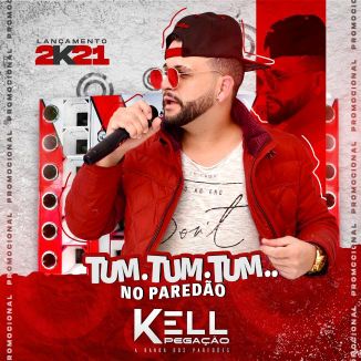 Foto da capa: Kell Pegação Tum Tum No Paredão