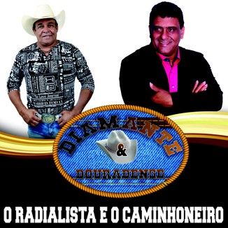 Foto da capa: O Radialista e o Caminhoneiro