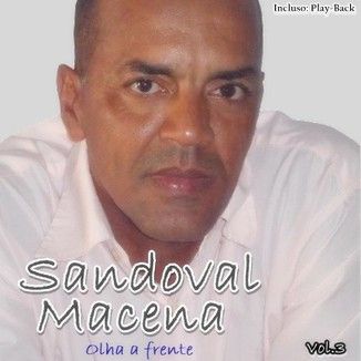 Foto da capa: Sandoval Macena vol. 3