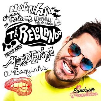 Foto da capa: BumBum Frenético