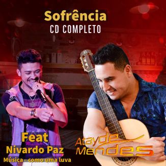 Foto da capa: Atayde Mendes Sofrência