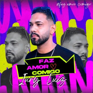 Foto da capa: Faz Amor  Comigo