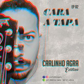 Foto da capa: Cara a Tapa
