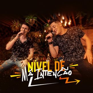 Foto da capa: Nível de Má Intenção