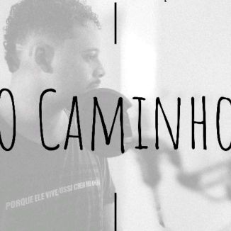 Foto da capa: O Caminho (2024)