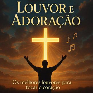 Foto da capa: Louvor E Adoração