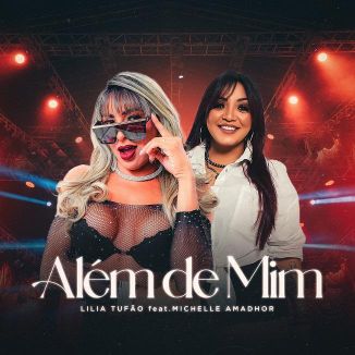Foto da capa: Além de Mim Feat. Michelle Amadhor